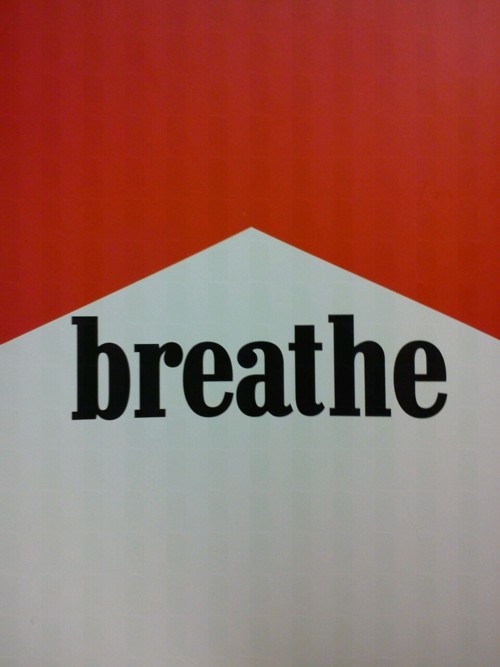 Ron English: Breathe.  