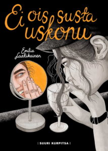 ei-olis-susta-uskonu