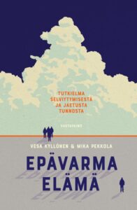 Kirja-arvio: Tutkielma myöhäiskapitalistisesta selviytymisestä on yhteisöllistävä lukukokemus epavarma-elama