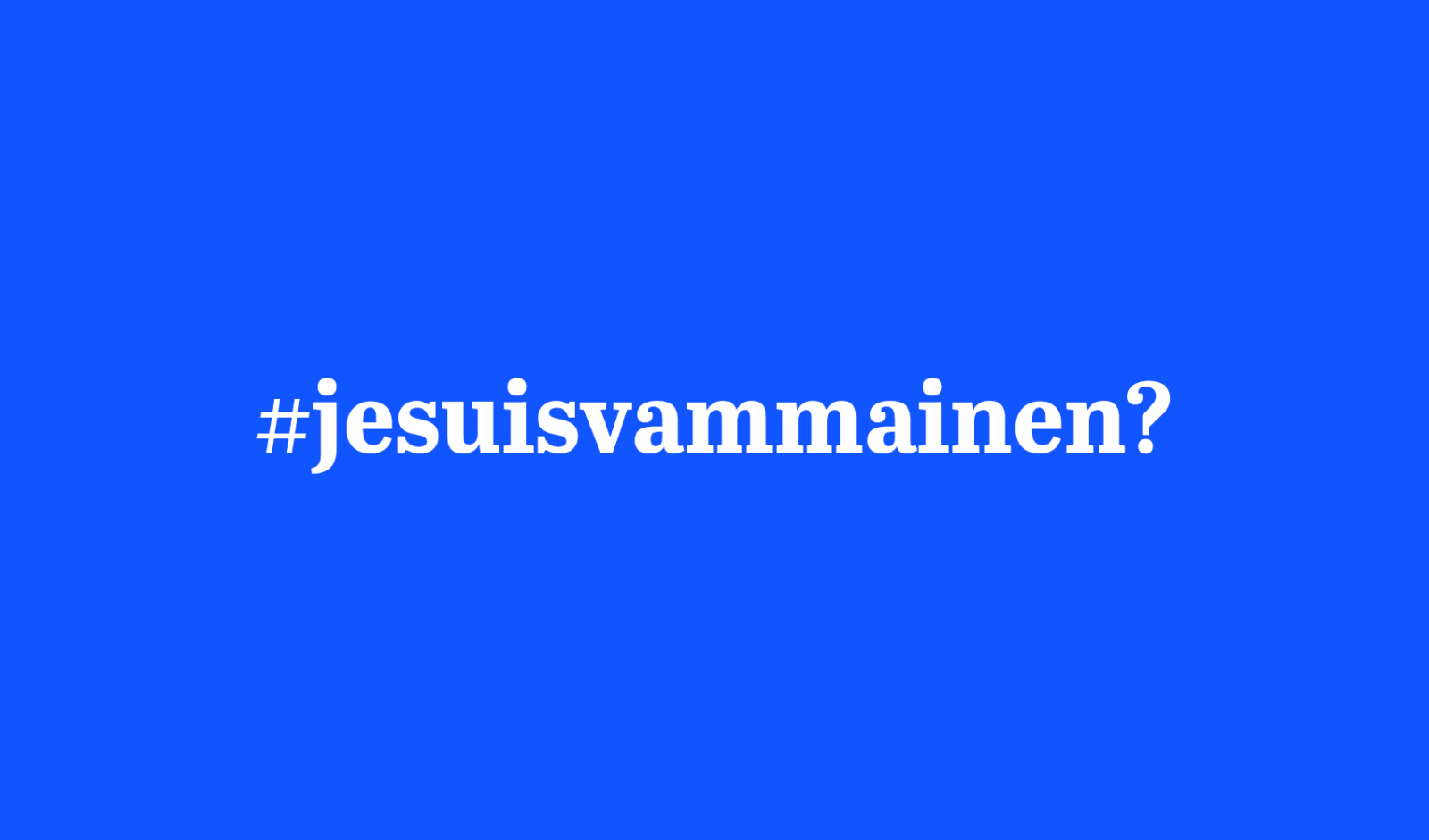 Teksti "jesuisvammainen?" sinisellä taustalla.