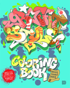 Värityskirja: Graffiti Style Coloring Book