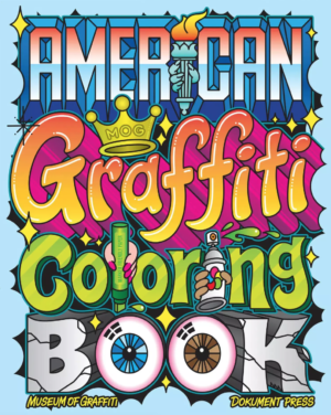 Värityskirja: American Graffiti Coloring Book