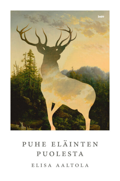 Puhe eläinten puolesta elisa-aaltola-puhe-elainten-puolesta-into-kustannus-kirja