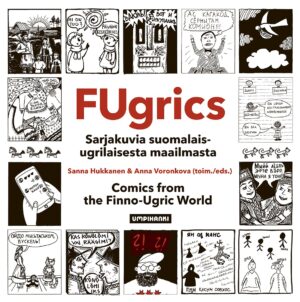 FUgrics – Sarjakuvia suomalais-ugrilaisesta maailmasta