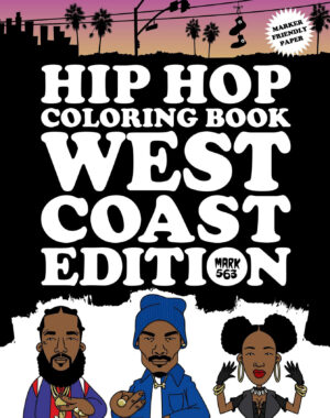 Värityskirja: Hip-Hop Colouring Book – West Coast Edition